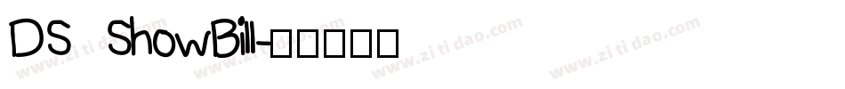 DS ShowBill字体转换